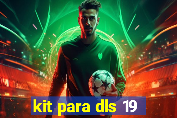 kit para dls 19